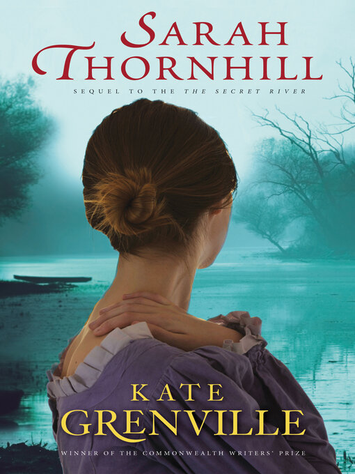 Title details for Sarah Thornhill by Kate Grenville - Available